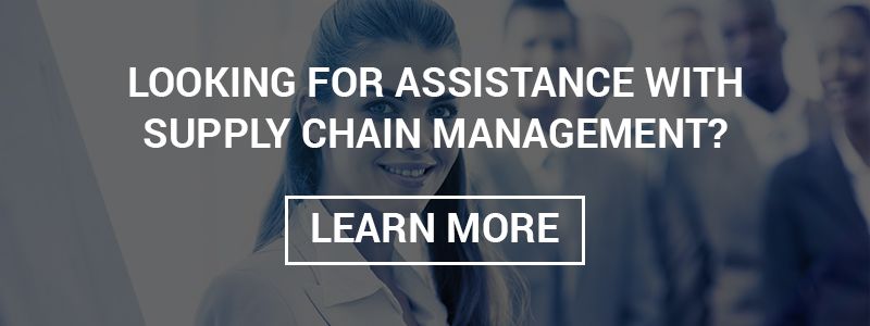 Looking for assistance with supply chain management? Learn More